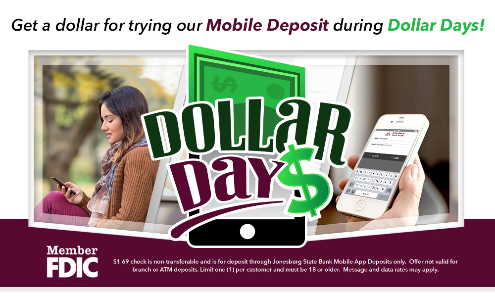 Dollar Days at Jonesburg State Bank Jonesburg State Bank